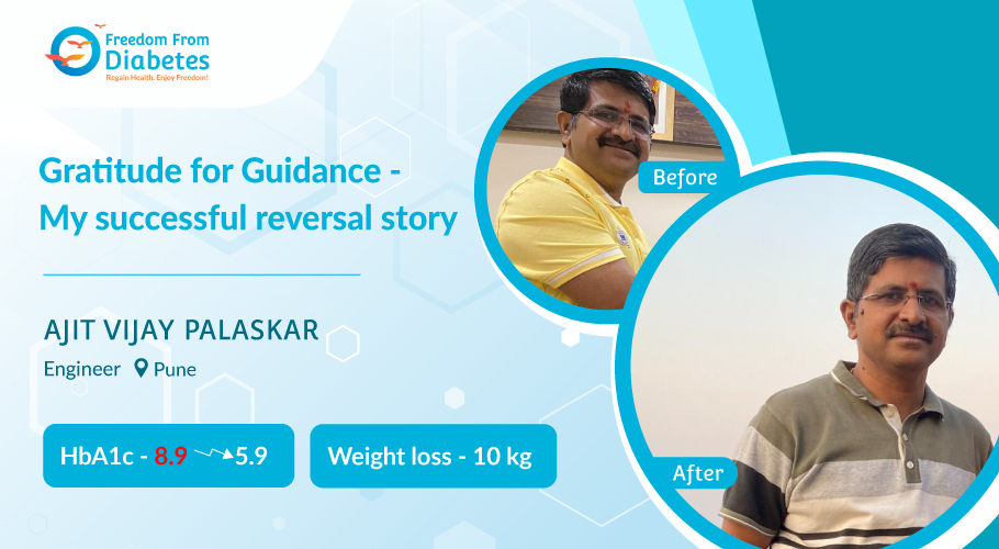 From diabetes to optimal health - Ajit Palaskar's FFD experience