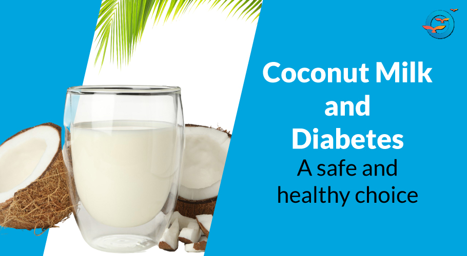 Is Coconut Milk Good for Diabetes?