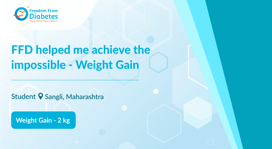 A weight gain story from Sangli