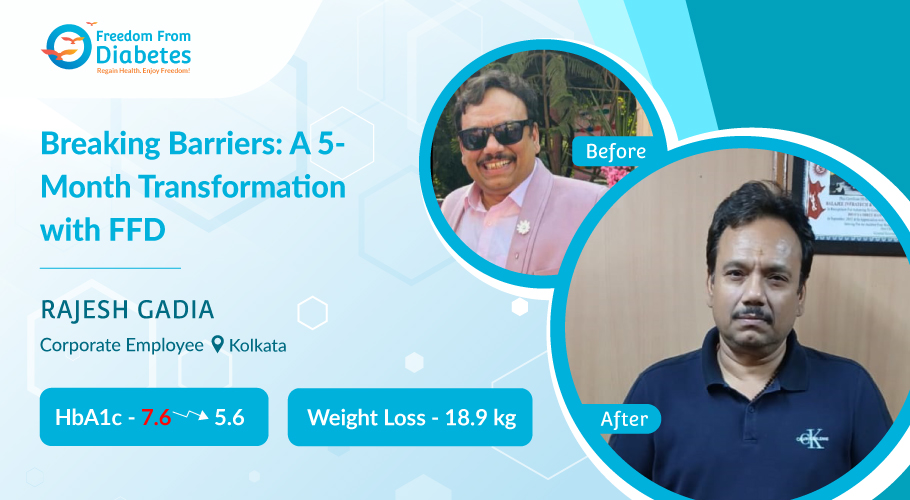 18.9 kg Down and Diabetes-Free: Rajesh's FFD Success Story