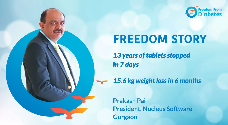 Diabetes Reversal Success Story of Mr. Prakash Pai